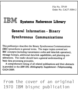 Binary Synchronous, "bisync bible"